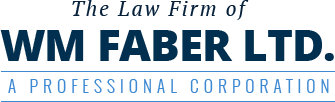 The Law Firm of WM Faber LTD. - A Professional Corporation